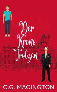 Der Krone Trotzen