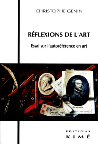 C Genin - Reflexions De L'Art. Essai Sur L'Autoreference En Art.