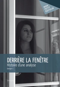 Derrière la fenêtre