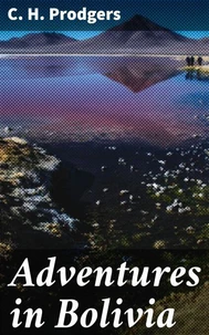 Adventures in Bolivia