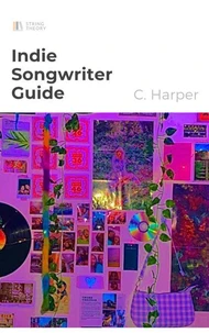 Indie Songwriter Guide
