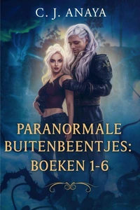 Paranormale Buitenbeentjes: Boeken 1-6