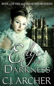 Edge Of Darkness (Book 3 of the 2nd Freak House Trilogy)