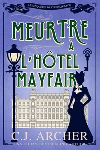 Meurtre À l’Hôtel Mayfair