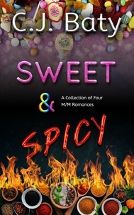  C.J. Baty - Sweet &amp; Spicy.
