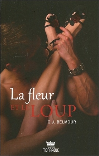 C. j. Belmour - La fleur et le loup.