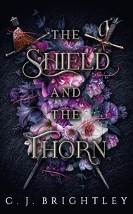 The Shield and the Thorn