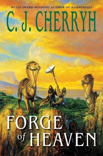 C. J. Cherryh - Forge of Heaven.