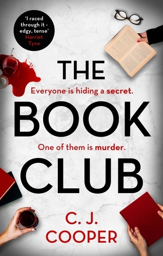 The Book Club. An absolutely gripping psychological thriller with a killer twist