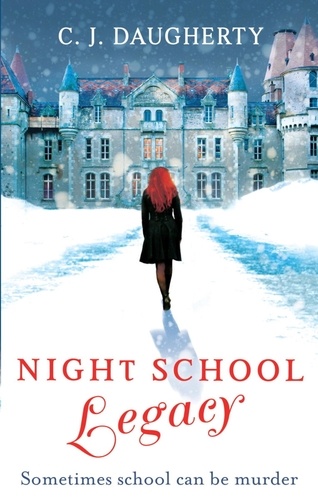 Night School: Legacy. Number 2 in series