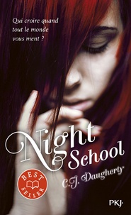 C-J Daugherty - Night School Tome 1 : .