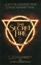C-J Daugherty et Carina Rozenfeld - The Secret Fire.