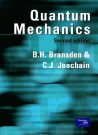 Quantum Mechanics. 2nd Edition