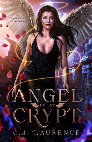  C.J. Laurence - Angel of the Crypt.