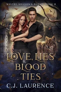 Love, Lies &amp; Blood Ties