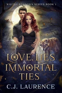 Love, Lies &amp; Immortal Ties