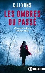 C-J Lyons - Les ombres du passé.