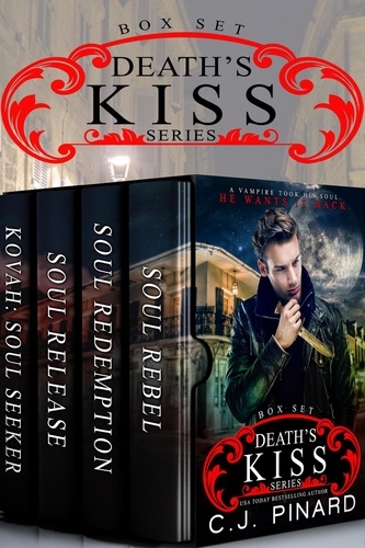  C.J. Pinard - Death's Kiss: The Complete Series Box Set - Death's Kiss.