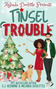 Melinda Doolittle Presents: Tinsel Trouble