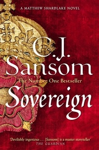 C. J. SANSOM - Sovereign.