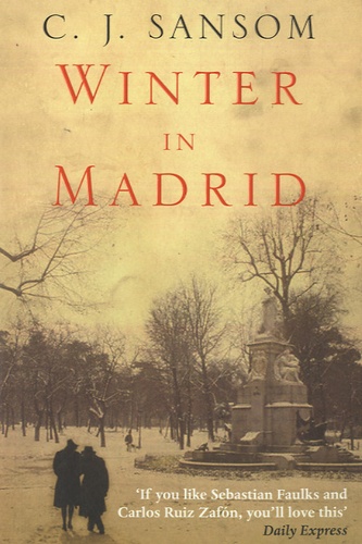C-J Sansom - Winter in Madrid.