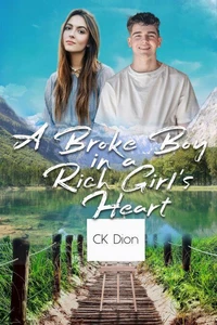 A Broke Boy in a Rich Girl's Heart