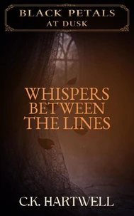 Whispers Between the Lines