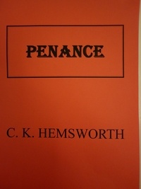  C. K. Hemsworth - Penance.