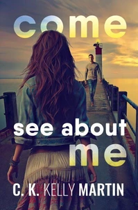 Come See About Me