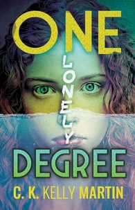 One Lonely Degree