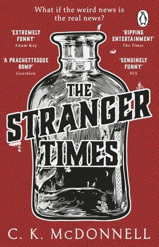 C. K. McDonnell - The Stranger Times - (The Stranger Times 1).