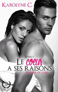 Le coeur a ses raisons