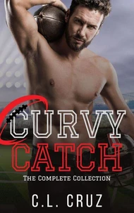 Curvy Catch: The Complete Collection