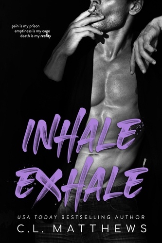  C.L. Matthews - Inhale Exhale.