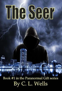 The Seer - Book #1 in the Paranormal Gift Series