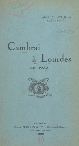 Cambrai à Lourdes en 1933