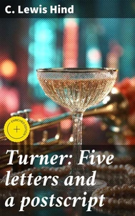 Turner: Five letters and a postscript