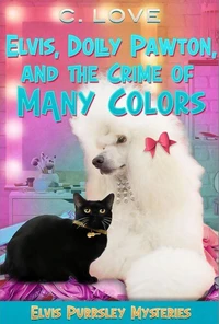 Elvis, Dolly Pawton, and the Crime of Many Colors