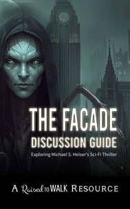 The Facade Discussion Guide