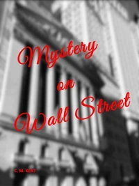 Mystery on Wall Street