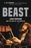 Beast. John Bonham and the Rise of Led Zeppelin