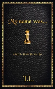 My Name Was