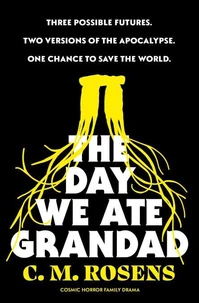 The Day We Ate Grandad