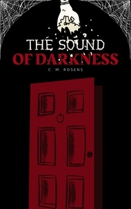  C. M. Rosens - The Sound of Darkness - Pagham-on-Sea.