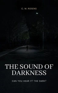 The Sound of Darkness