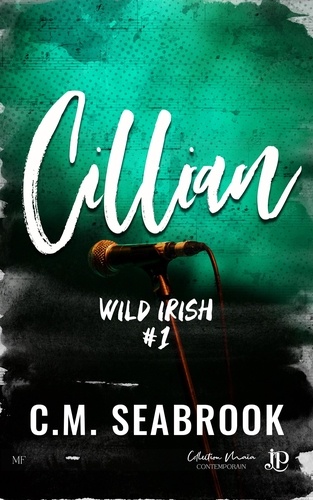Cillian. Wild Irish #1