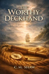 The Worthy Deckhand