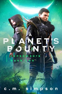 A Planet's Bounty