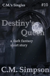 Destiny's Queen