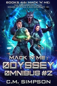  C.M. Simpson - Mack 'n' Me 'n' Odyssey Omnibus #2 - Mack 'n' Me 'n' Odyssey.